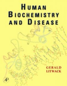 Human Biochemistry and Disease