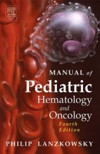 Manual of Pediatric Hematology and Oncology