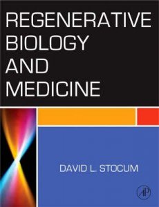 Regenerative Biology and Medicine