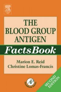 The Blood Group Antigen Facts Book