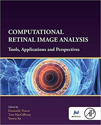 Computational Retinal Image Analysis