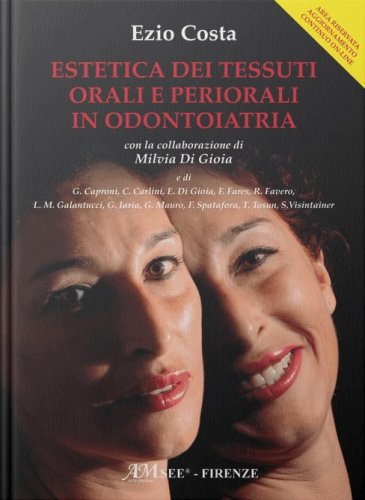 Estetica dei tessuti orali e periorali in odontoiatria