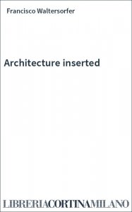 Architecture inserted