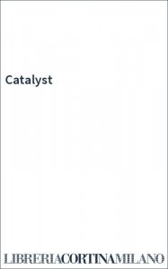 Catalyst