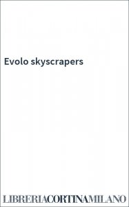 Evolo skyscrapers