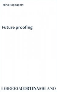 Future proofing