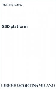 GSD platform