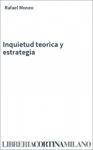 Inquietud teorica y estrategia