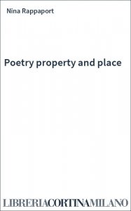 Poetry property and place