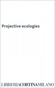 Projective ecologies