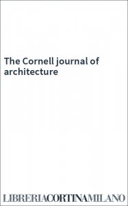 The Cornell journal of architecture