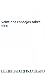 Veintidos consejos sobre tipo