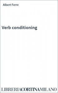 Verb conditioning