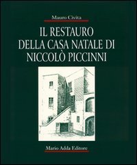 Il restauro della casa natale di Niccolò Piccinni
