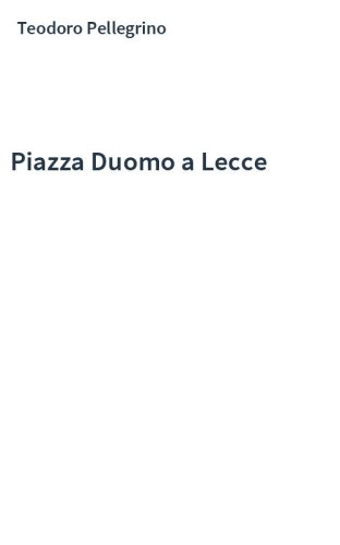 Piazza Duomo a Lecce