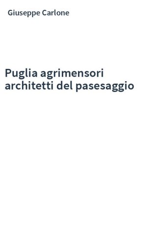 Puglia agrimensori architetti del pasesaggio