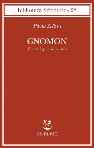 Gnomon. Una indagine sul numero