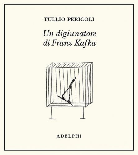 Un digiunatore di Franz Kafka