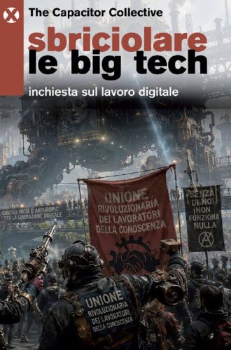 Sbriciolare le Big Tech