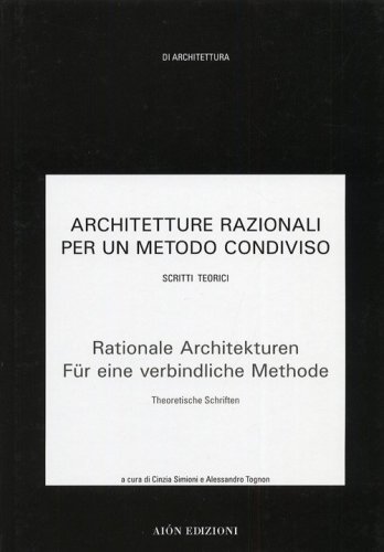Architetture razionali per un metodo condiviso