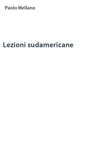 Lezioni sudamericane