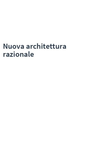 Nuova architettura razionale