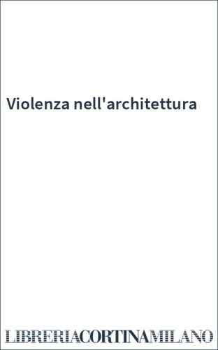 Violenza nell'architettura
