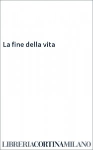 La fine della vita