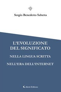 L'evoluzione del significato nella lingua scritta nell'era dell'internet