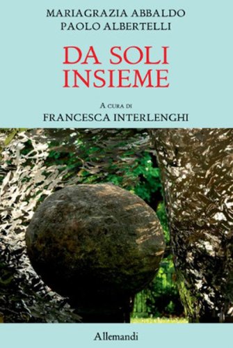 Da soli insieme
