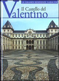 Il castello del Valentino