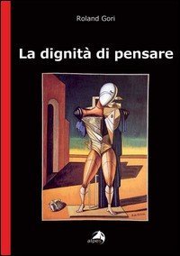 La dignità di pensare