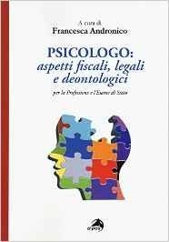 Psicologo: aspetti fiscali, legali e deontologici