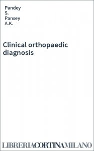 Clinical orthopaedic diagnosis