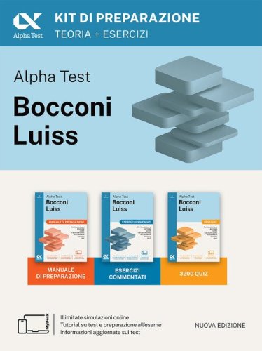 Alpha Test Bocconi Luiss 2026-2027. Kit di preparazione. Per test di Economia