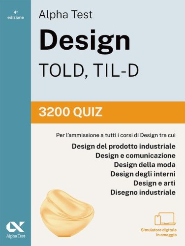 Alpha Test Design TOLD, TIL-D 2026-2027. 3200 quiz
