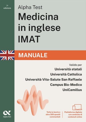 Alpha Test. Medicina in inglese IMAT 2026-2027. Manuale. Per test di ammissione universitari