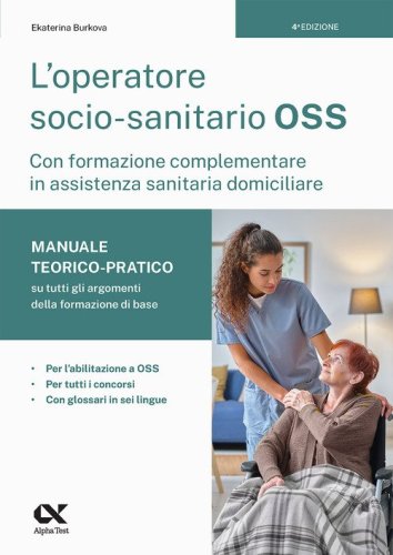 L'operatore socio-sanitario OSS con formazione complementare in assistenza sanitaria domiciliare