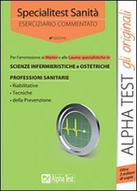Specialitest sanità. Eserciziario commentato