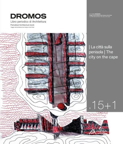 Dromos. Libro periodico di architettura. Ediz. italiana e inglese