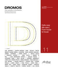 Dromos. Libro periodico di architettura. Ediz. italiana e inglese