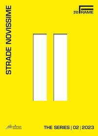Strade novissime. The series