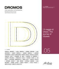 Dromos. Libro periodico di architettura. Ediz. italiana e inglese