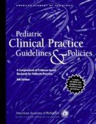 PEDIATRIC CLINICAL PRACTICE GUIDELINES & POLICIES