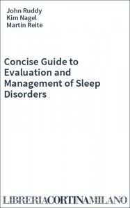 Concise Guide to Evaluation and Management of Sleep Disorders