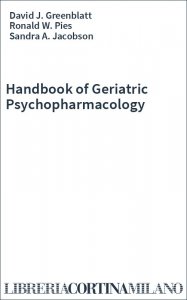 Handbook of Geriatric Psychopharmacology