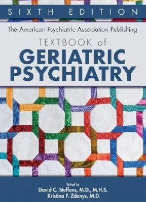 Textbook of Geriatric Psychiatry