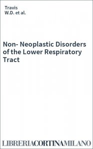 Non-Neoplastic Disorders of the Lower Respiratory Tract