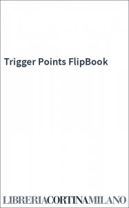 Trigger Points FlipBook