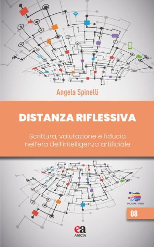 Distanza riflessiva. Scrittura, valutazione e fiducia nell'era dell'intelligenza artificiale